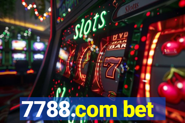 7788.com bet